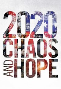 2020 Chaos and Hope