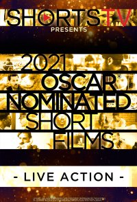 2021 Oscar Nominated Short Films: Live Action