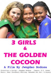 3 Girls and the Golden Cocoon