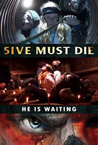 5ive Must Die