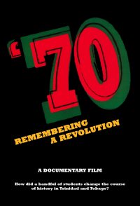 '70 Remembering a Revolution
