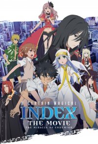 A Certain Magical Index: The Movie - The Miracle of Endymion