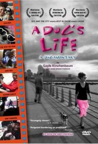 A Dog's Life: A Dogamentary