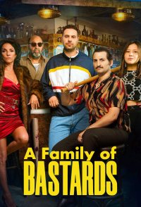 A Family of Bastards