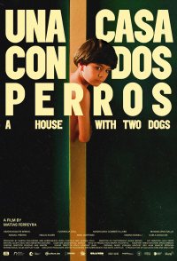 A House with Two Dogs