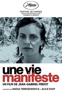 A Life, a Manifesto