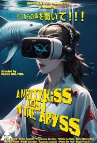 A Melty Kiss Lost in the Abyss - Un Dolce Bacio Perduto nell'...