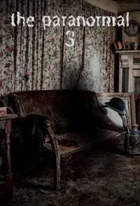 A Paranormalidade 3: A Transformação Demoníaca