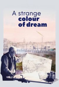 A Strange Colour of Dream