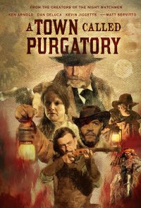 A Town Called Purgatory