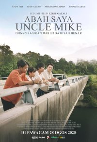 Abah Saya, Uncle Mike