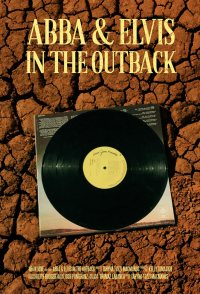 ABBA & Elvis in the Outback