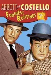 Abbott & Costello: Funniest Routines Volume 2