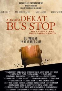 Ada Apa Dekat Bas Stop