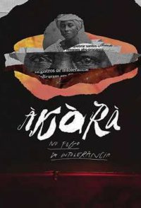 Àkàrà - No Fogo da Intolerância