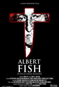 Albert Fish: In Sin He Found Salvation