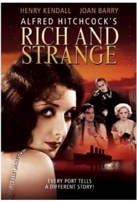 Alfred Hitchcock's: Rich and Strange