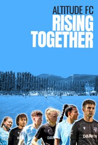 Altitude FC: Rising Together