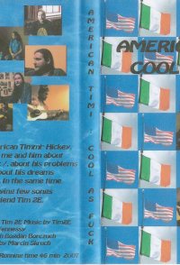American Timmi: Cool as Fuck