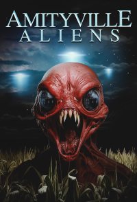 Amityville Aliens