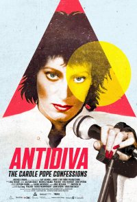Antidiva: The Carole Pope Confessions