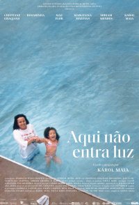 Aqui não entra luz