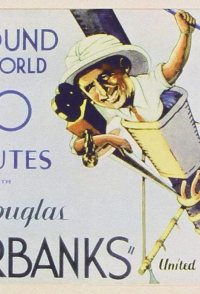 Around the World with Douglas Fairbanks