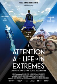 Attention: A Life in Extremes