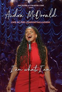 Audra McDonald - I Am What I Am