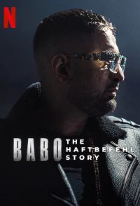 Babo: The Haftbefehl Story