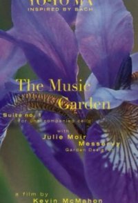 Bach Cello Suite #1: The Music Garden