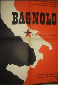 Bagnolo - Dorf zwischen schwarz und rot