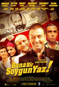 Bana Bir Soygun Yaz