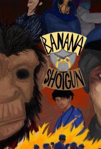 Banana Shotgun