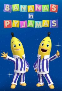 Bananas in Pyjamas: The Movie