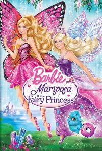 Barbie Mariposa and The Fairy Princess