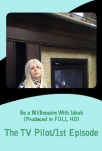 Be a Millionaire with Ishah