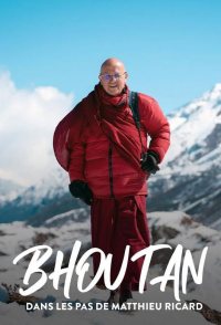 Bhoutan, dans les pas de Matthieu Ricard
