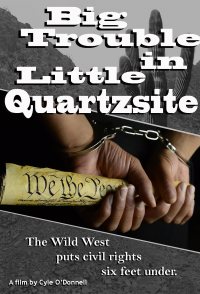 Big Trouble in Little Quartzsite
