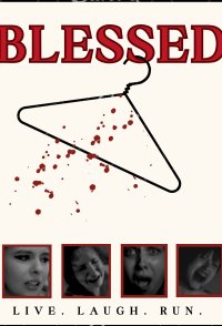 Blessed: Live, Laugh, Run!