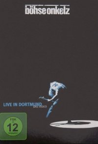 Böhse Onkelz - Live in Dortmund