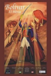 Bolívar: el héroe