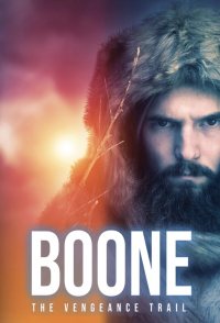 BOONE: The Vengeance Trail