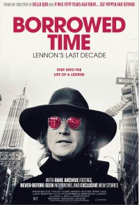Borrowed Time: Lennon's Last Decade