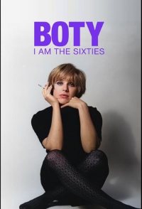 Boty: I Am the Sixties