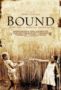 Bound: Africans versus African Americans