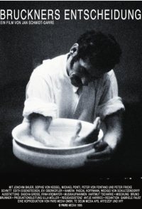Bruckners Entscheidung
