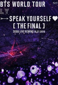 BTS World Tour 'Love Yourself: Speak Yourself' (The Final) Se...