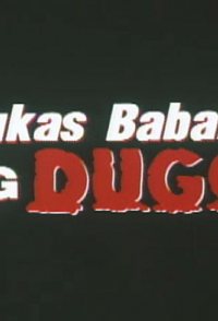 Bukas, babaha ng dugo