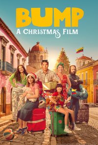 Bump: A Christmas Film